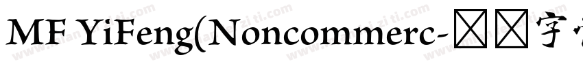 MF YiFeng(Noncommerc字体转换